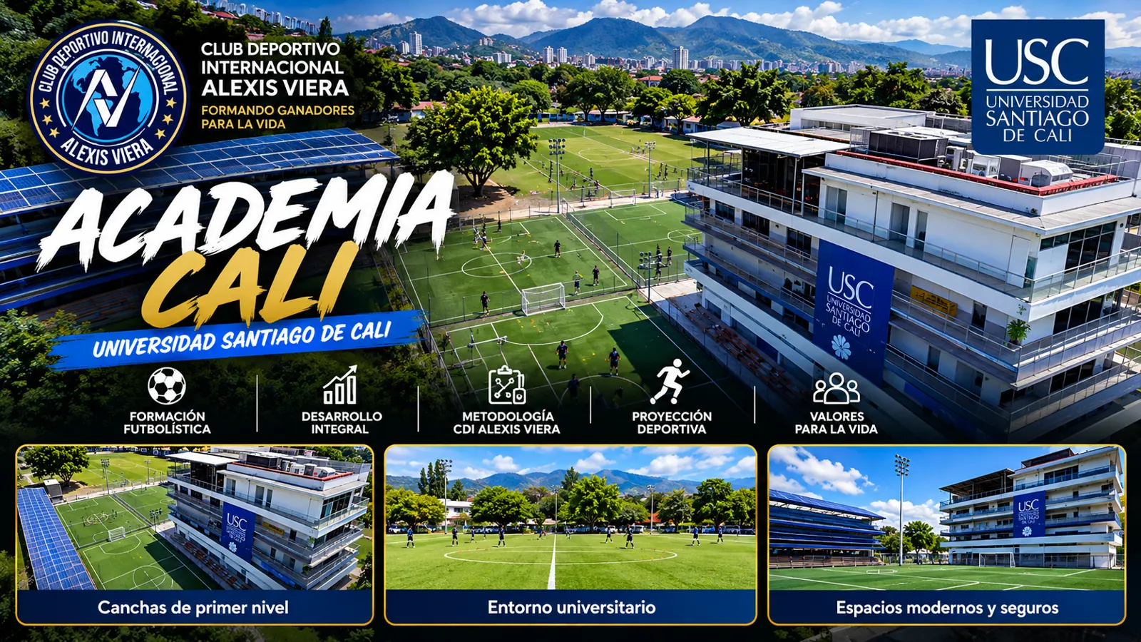 Academia Cali — Universidad Santiago de Cali. Formación futbolística, desarrollo integral, metodología CDI Alexis Viera, proyección deportiva y valores para la vida.